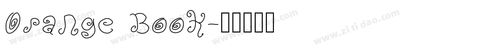 Orange Book字体转换